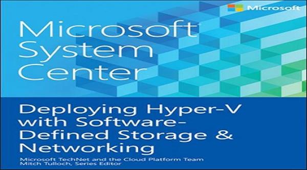 کتاب مدیریت HYPER-V توسط SYSTEM CENTER VIRTUAL MACHINE MANAGER